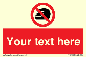 Custom No Motorcycle Helmets Sign